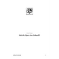 Hat Die Oper Eine Zukunft?