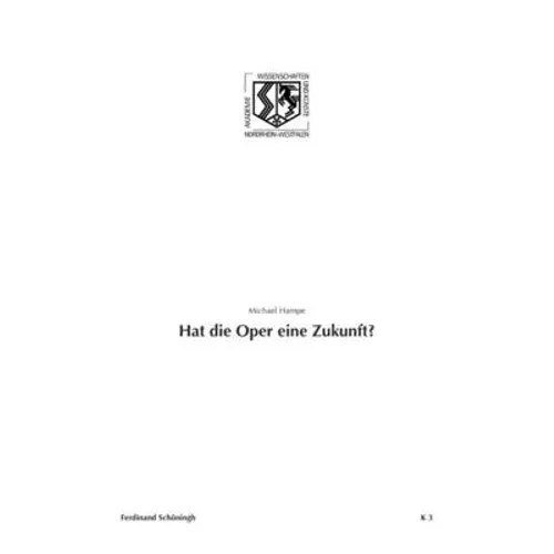 Hat Die Oper Eine Zukunft?