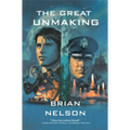 The Great Unmaking