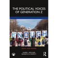 The Political Voices of Generation Z
