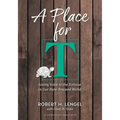 A Place for T: Giving Voice to the Tortoise in Our Hare-Brained World