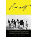 Humanity: An Anthology, Volume 1