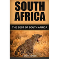South Africa: The Best Of South Africa