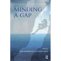 Psychoanalysis and Education: Minding a Gap