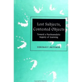 Lost Subjects, Contested Objects: Toward a Psychoanalytic Inquiry of Learning
