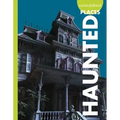Curious about Haunted Places