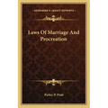 Laws of Marriage and Procreation
