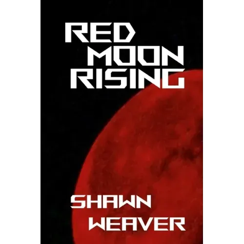 Red Moon Rising