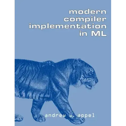 Modern Compiler Implementation in ML
