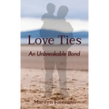 Love Ties: An Unbreakable Bond