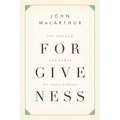 The Freedom and Power of Forgiveness