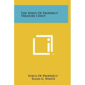 The Spirit Of Prophecy Treasure Chest