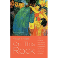 On This Rock: A Call to Center the Christian Response to Child Abuse on the Life and Words of Jesus
