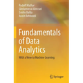 Fundamentals of Data Analytics: With a View to Machine Learning