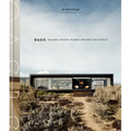 Oasis: Modern Desert Homes Around the World