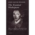 The Essential Shakespeare: A Biographical Adventure