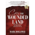 Cry the Wounded Land: Conversations with God about Maori, Pakeha and the land