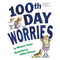 100th Day Worries
