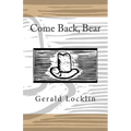 Come Back, Bear