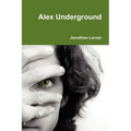 Alex Underground