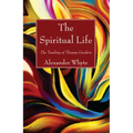 The Spiritual Life