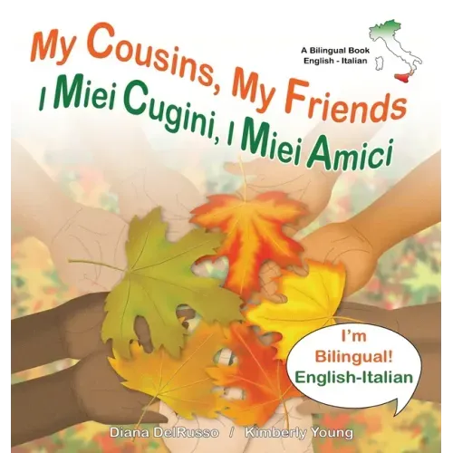 My Cousins My Friends, I Miei Cugini I Miei Amici