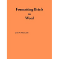 Formatting Briefs in Word