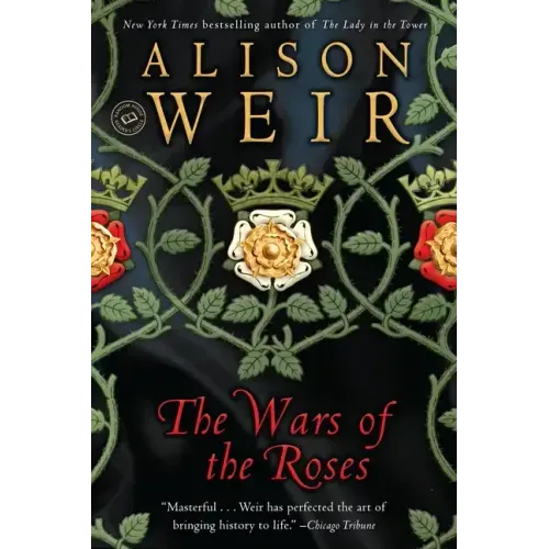 The Wars of the Roses
