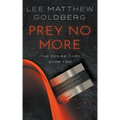 Prey No More: A Suspense Thriller