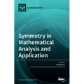 Symmetry in Mathematical Analysis and Application
