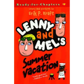 Lenny and Mel's Summer Vacation