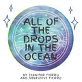 All Of The Drops In The Ocean