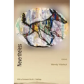 Nevertheless: Poems