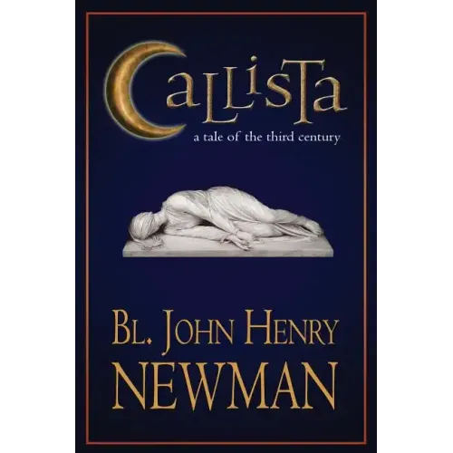 Callista: A Tale of the Third Century
