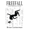 Freefall: A Pen Wilkinson Thriller