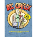 Dog Complex: The Comic Strip You Never Knew You Loved