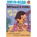 Brownie & Pearl Hit the Hay: Ready-To-Read Pre-Level 1