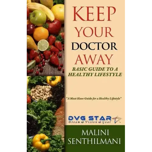 Keep Your Doctor Away: Basic Guide To A Healthy Lifestyle