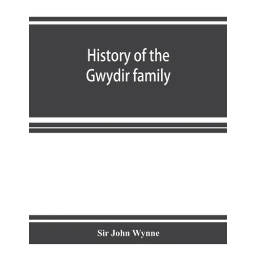History of the Gwydir family