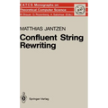 Confluent String Rewriting