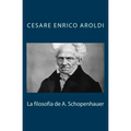 La filosofía de A. Schopenhauer