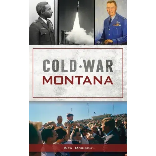 Cold War Montana