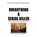 Unearthing a Serial Killer