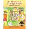 The Adventures of Energy Annie: Learning Respect