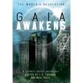 Gaia Awakens: A Climate Crisis Anthology