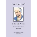 Sadi: Selected Poems