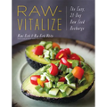 Raw-Vitalize: The Easy, 21-Day Raw Food Recharge