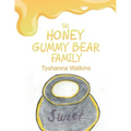The Honey Gummy Bear Family