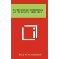 Metternich's Diplomacy At Its Zenith, 1820-1823