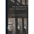The History of Emily Montague; 3